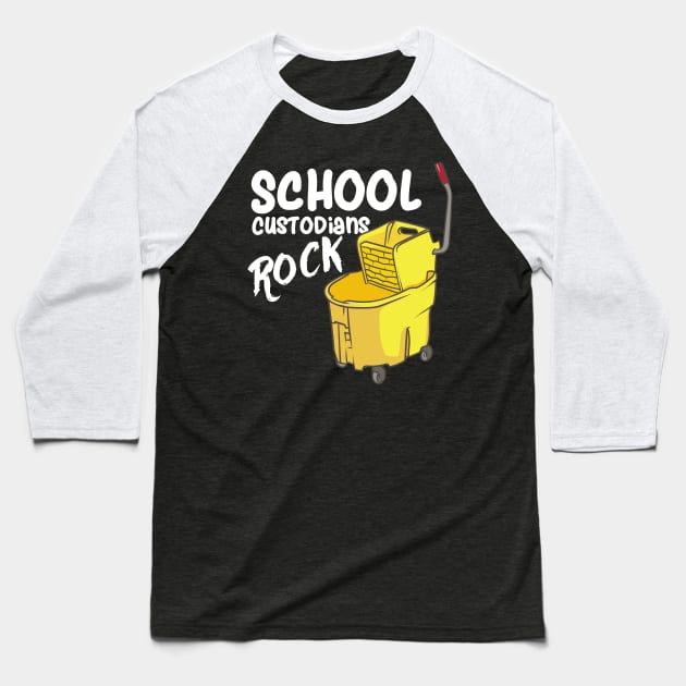 School Custodians Rock Janitor Baseball T-Shirt by maxcode